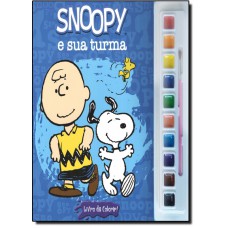 Snoopy e Sua Turma - Coleção Aquarela