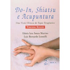 Do-in, shiatsu e acupuntura