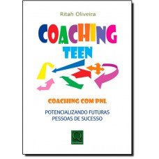 Coaching Teen: Coaching Com Pnl