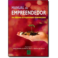 Manual Do Empreendedor De Micro A Pequenas Empresas