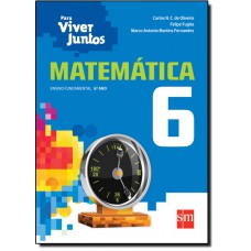 Para Viver Juntos - Matematica - Ensino Fundamental Ii - 6? Ano