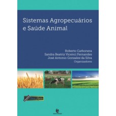 Sistemas Agrocpecuários e Saúde Animal
