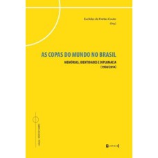As copas do mundo no Brasil