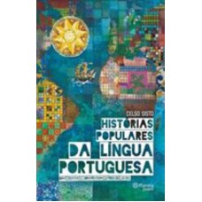 Histórias populares da Língua Portuguesa