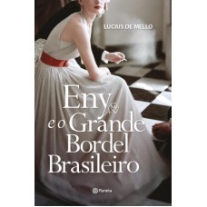 Eny e o grande bordel brasileiro