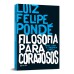 Filosofia para corajosos