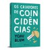 Os criadores de coincidências
