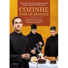Cozinhe com os monges