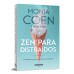 Zen para distraídos
