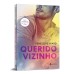 Querido vizinho