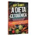A Dieta Cetogênica