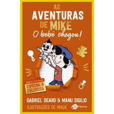 As aventuras de Mike 2: o bebê chegou!