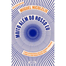 Muito além do nosso eu