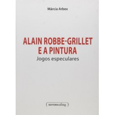 Alain Robbe-Grillet e a pintura