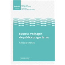 Estudos e modelagem da qualidade da água de rios