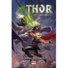 Thor o deus do trovão: o amaldiçoado