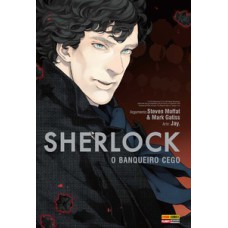 Sherlock: o banqueiro cego vol. 2