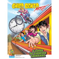 Chico Bento Moço - Volume 59 - A Lenda Do Expresso Abobrinha