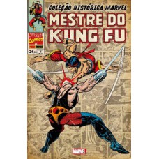 Coleção histórica marvel: mestre do kung fu - volume 3