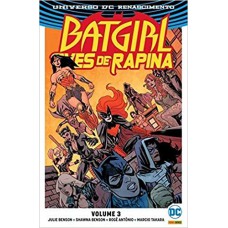 Batgirl e as Aves de Rapina: Renascimento - Vol 3
