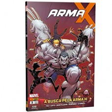 Arma X - A Busca Pela Arma H Volume 03