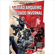 Gavião Arqueiro e Soldado Invernal - Volume 1