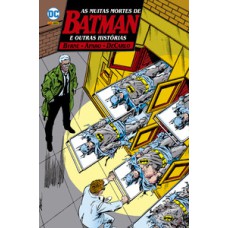 Batman: as muitas mortes de batman