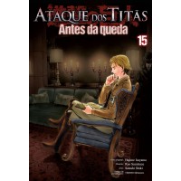 Ataque Dos Titãs - Antes Da Queda: Vol. 15