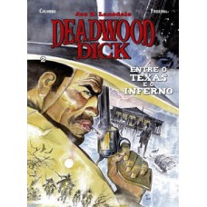 Deadwood dick - livro dois