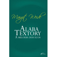 ALABA TEXTORY - II A MELODIA DOS ECOS
