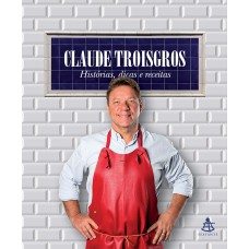 Claude Troisgros
