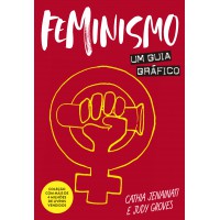 Feminismo: Um guia gráfico