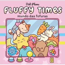 Mundo das fofuras (Livro de colorir Fluffy Times)