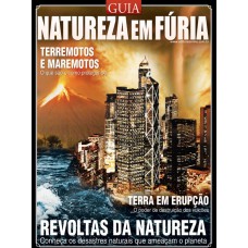 Guia natureza em fúria - Terremotos e maremotos