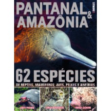 Guia animais - Pantanal & Amazônia