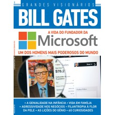 Bill Gates - A Vida do Fundador da Microsoft