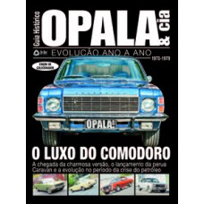Guia histórico Opala & cia - O luxo do Comodoro - Vol. 3