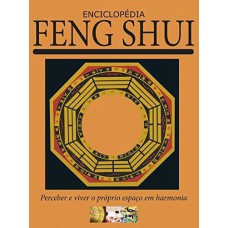 Enciclopédia Feng Shui