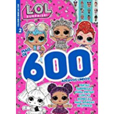 L.O.L Surprise - Colorir e Brincar Com Mais De 600 Adesivos