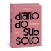 Diário do subsolo