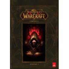 World of Warcraft: Crônica vol. 1