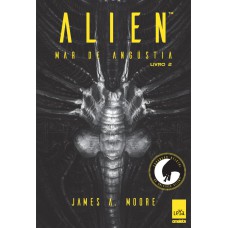 Alien II - Mar de angústia