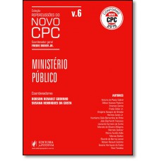 Colecao Repercussoes Do Novo Cpc - V.6 - Ministerio Publico (2016)