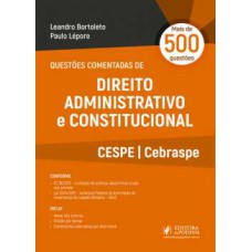 Questões comentadas de direito administrativo e constitucional
