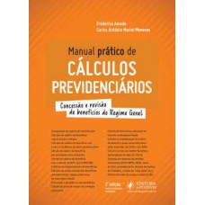 Manual prático de cálculos previdenciários