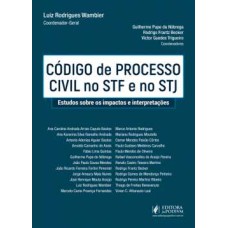 Código de processo civil no STF e no STJ