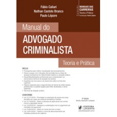 Manual do advogado criminalista