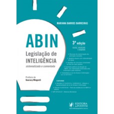 ABIN - Legislação de inteligência sistematizada e comentada