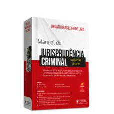 Manual de jurisprudência criminal - Súmulas do STF e do STJ - Volume único
