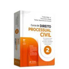 CURSO DE DIREITO PROCESSUAL CIVIL - V.2 - TEORIA DA PROVA, DIREITO PROBATÓRIO, DECISÃO, PRECEDENTE, COISA JULGADA E TUTELA PROVISÓRIA